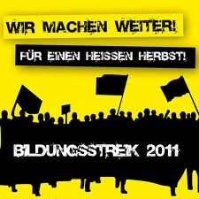 Plakat. Stilisierte Demonstranten auf gelbem Grund: »Wir machen weiter! Für einen heißen Herbst! Bildungsstreik 2011«.